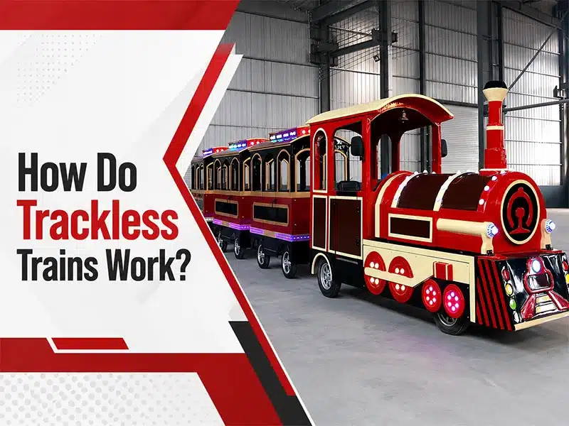 How Do Trackless Trains Work?