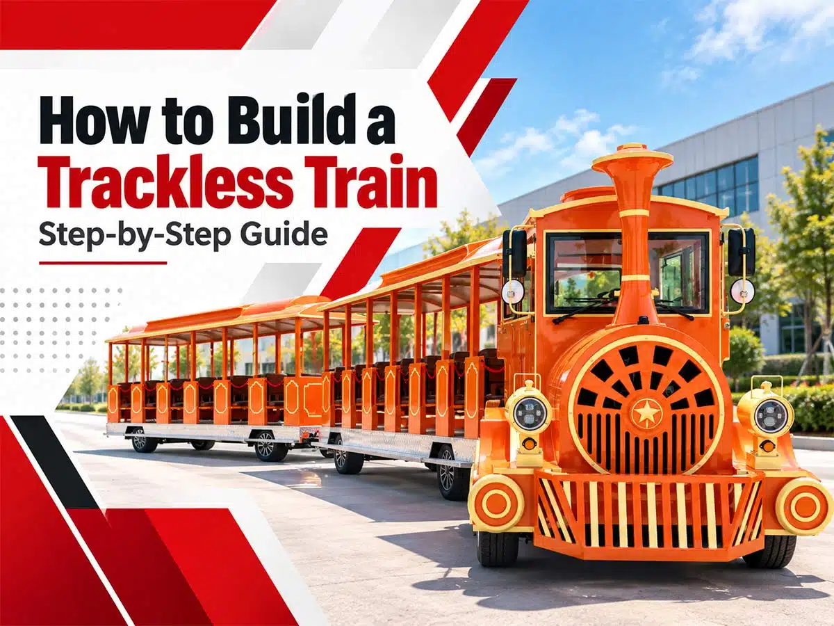 How to Build a Trackless Train Step by Step? A Complete Manufacturing Guide from Design to Delivery